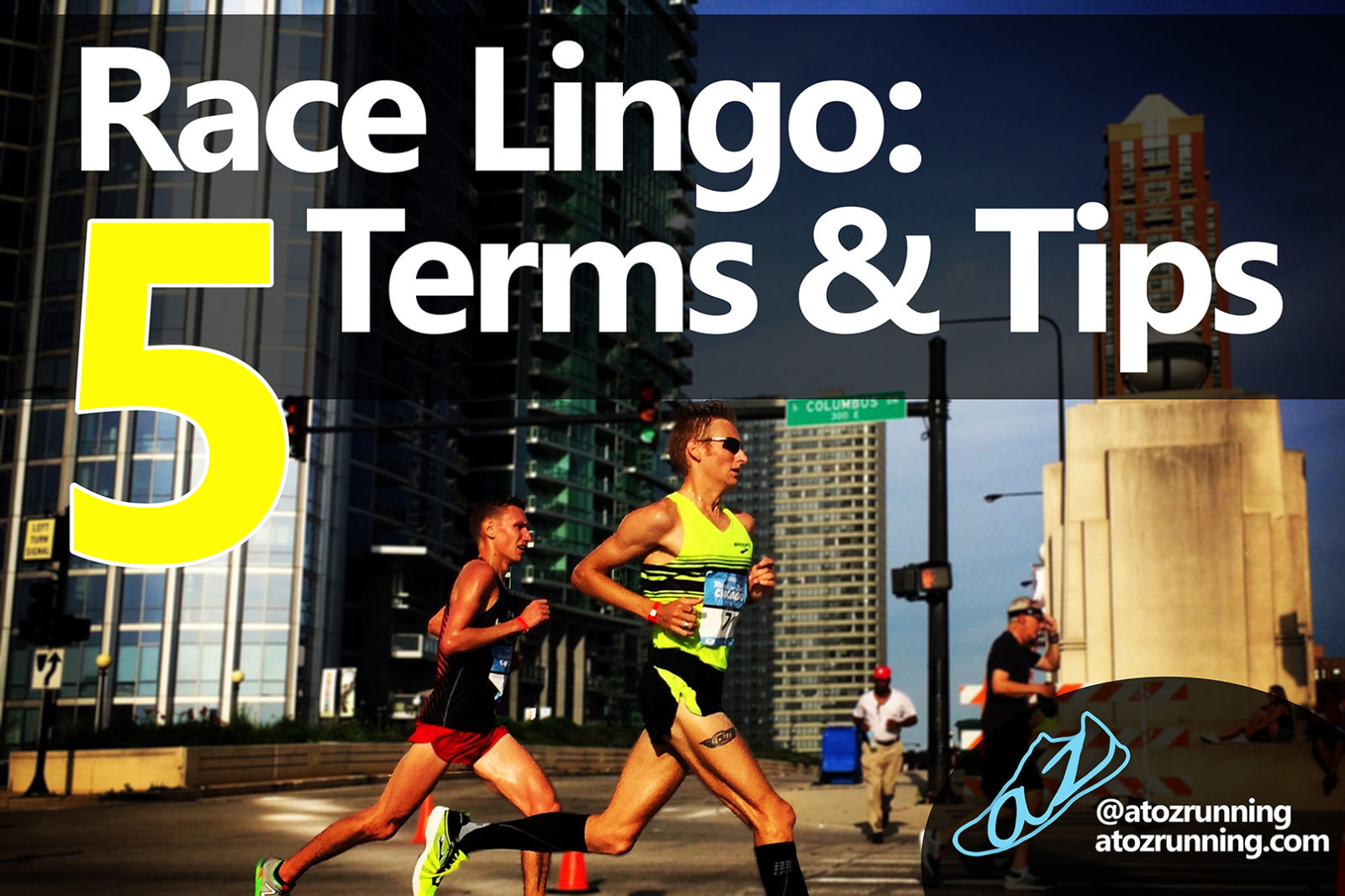 Race Lingo 5 Terms & Tips AtoZrunning