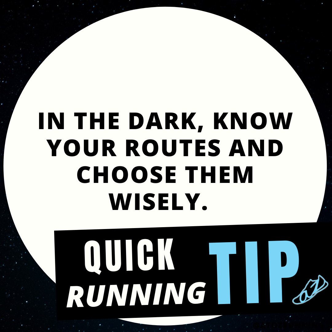quick tip for running in the dark
