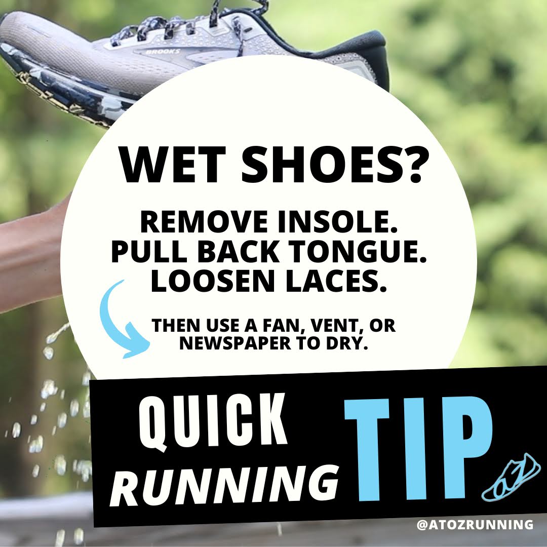 Informational word picture with the text, Wet Shoes? remove insole, pull back tongue, loosen laces then proceed to dry wet running shoes